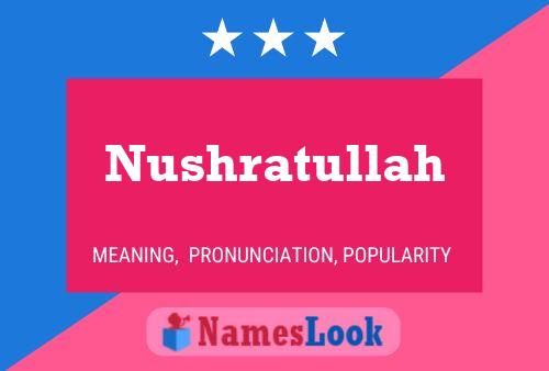 Nushratullah Name Poster