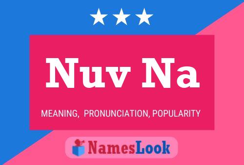 Nuv Na Name Poster