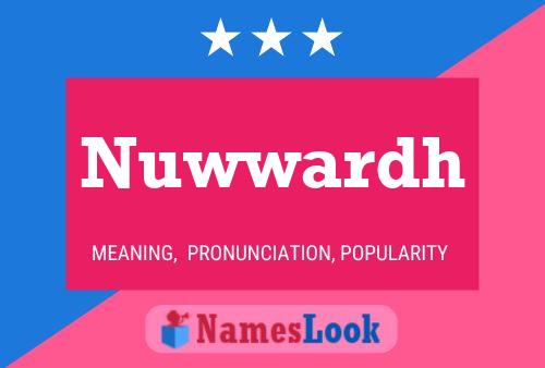 Nuwwardh Name Poster