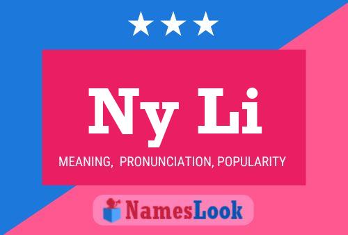 Ny Li Name Poster