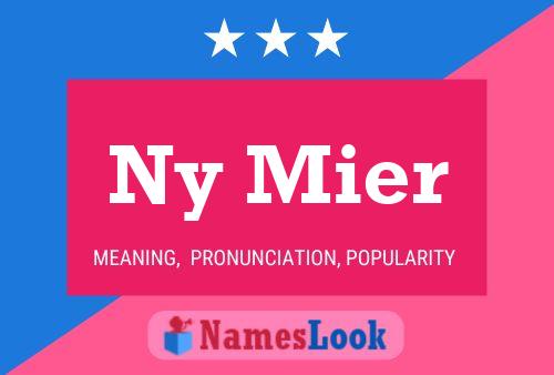 Ny Mier Name Poster