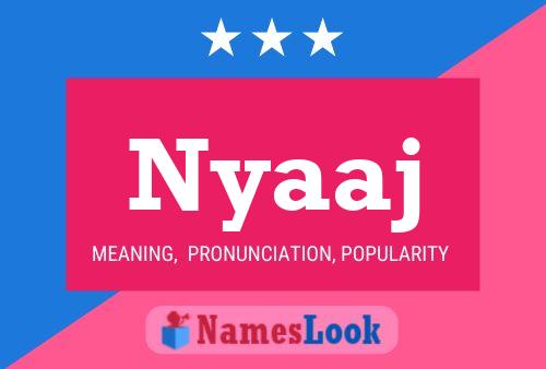 Nyaaj Name Poster