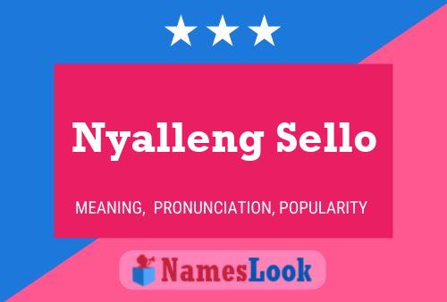 Nyalleng Sello Name Poster