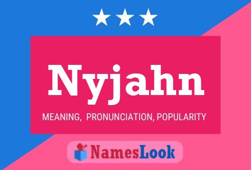 Nyjahn Name Poster