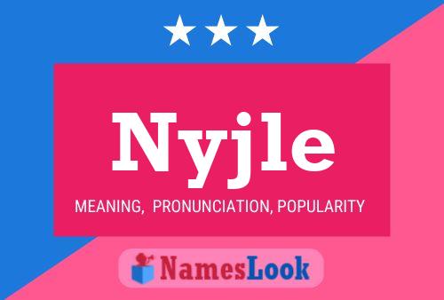 Nyjle Name Poster