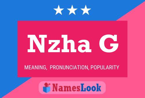 Nzha G Name Poster