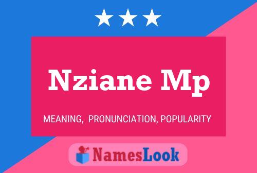 Nziane Mp Name Poster