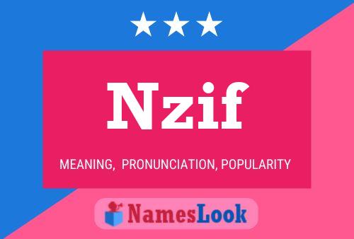 Nzif Name Poster