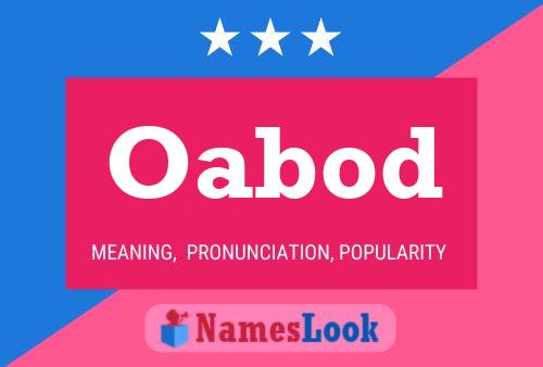 Oabod Name Poster