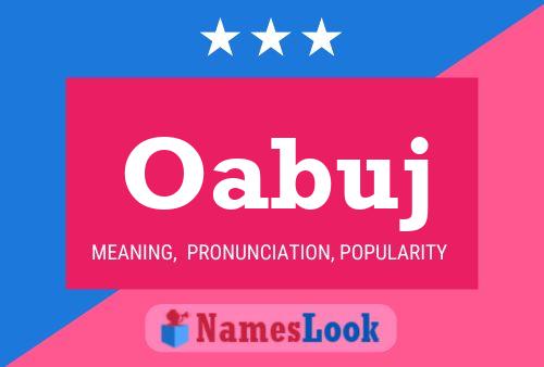 Oabuj Name Poster