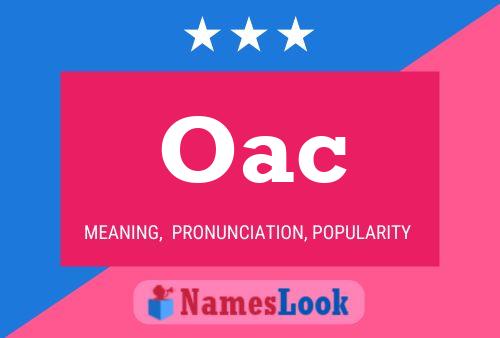 Oac Name Poster