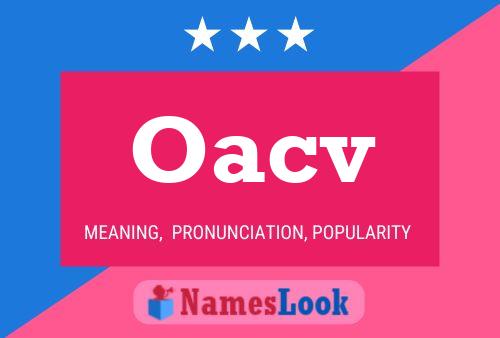 Oacv Name Poster