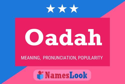 Oadah Name Poster