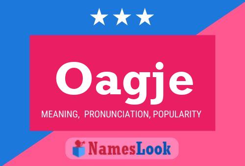 Oagje Name Poster