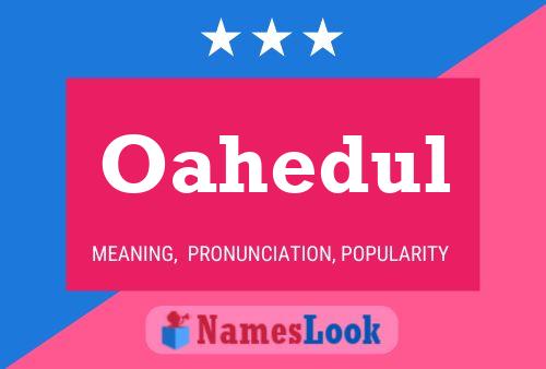 Oahedul Name Poster