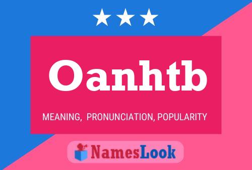 Oanhtb Name Poster