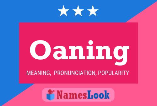 Oaning Name Poster