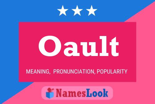 Oault Name Poster