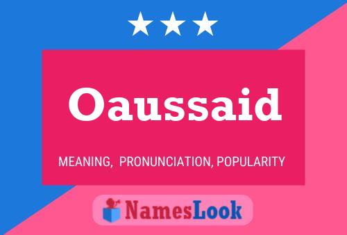 Oaussaid Name Poster