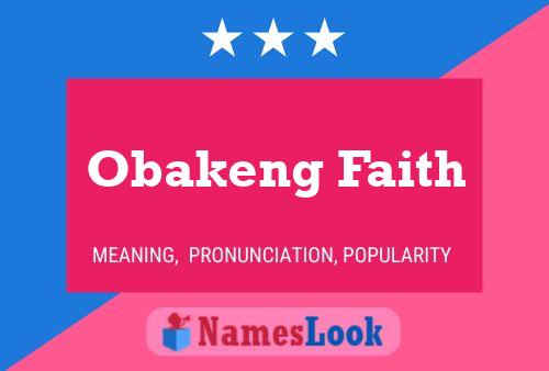 Obakeng Faith Name Poster