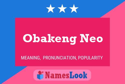 Obakeng Neo Name Poster