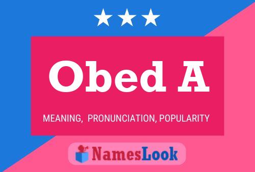 Obed A Name Poster