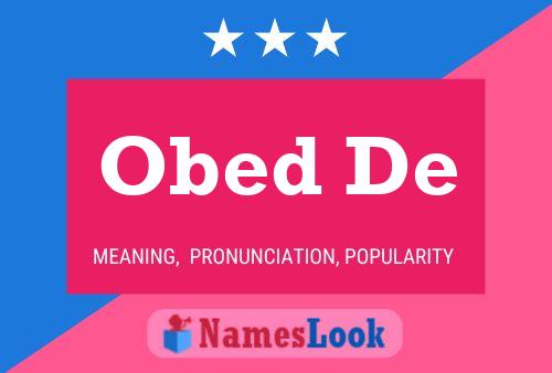 Obed De Name Poster