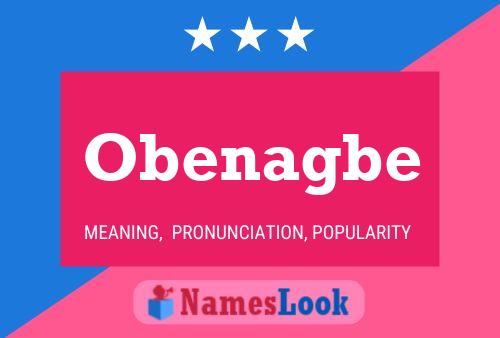 Obenagbe Name Poster