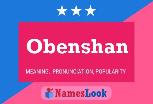 Obenshan Name Poster