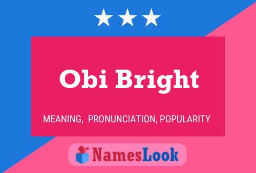 Obi Bright Name Poster