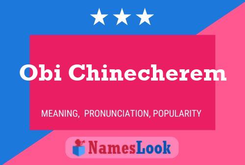 Obi Chinecherem Name Poster