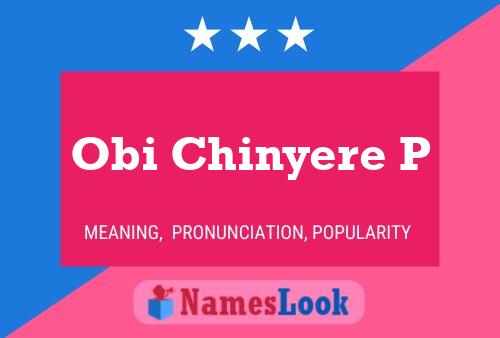 Obi Chinyere P Name Poster