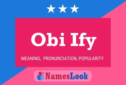 Obi Ify Name Poster