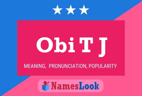 Obi T J Name Poster