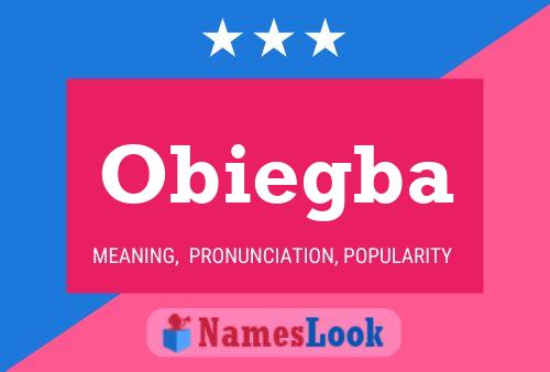 Obiegba Name Poster