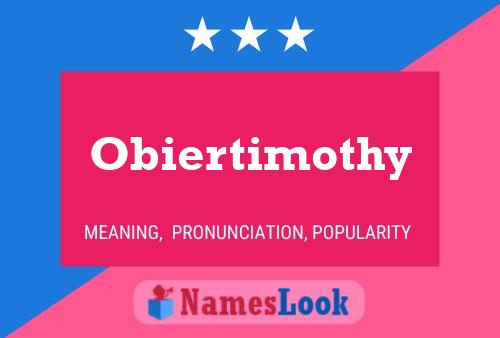 Obiertimothy Name Poster