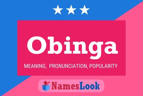 Obinga Name Poster