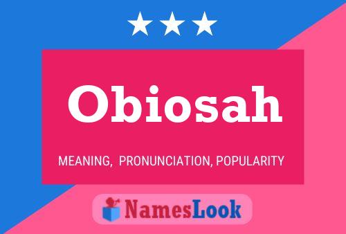 Obiosah Name Poster