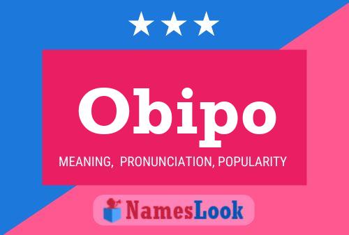 Obipo Name Poster