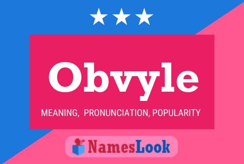 Obvyle Name Poster