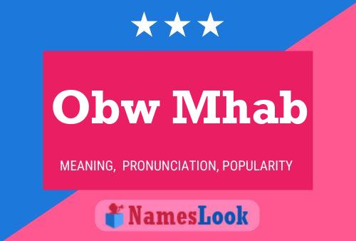 Obw Mhab Name Poster