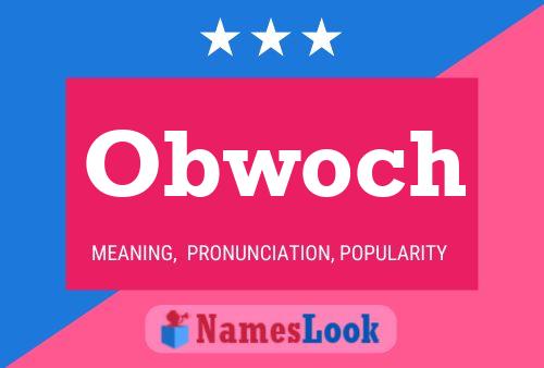 Obwoch Name Poster