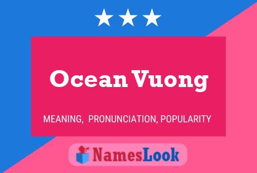 Ocean Vuong Name Poster