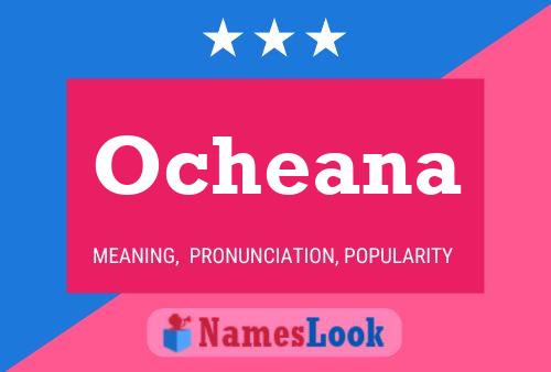 Ocheana Name Poster