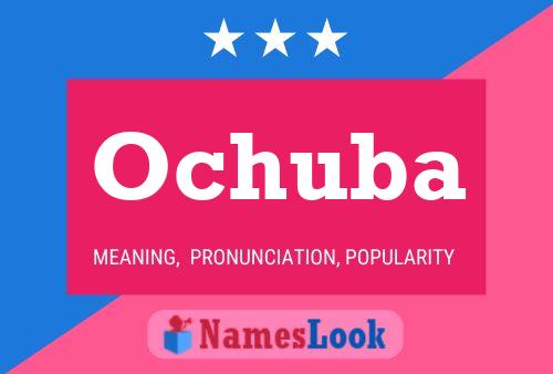 Ochuba Name Poster