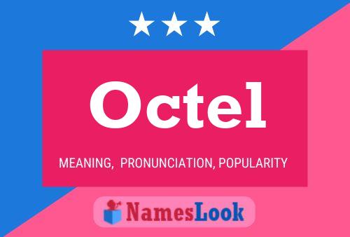 Octel Name Poster