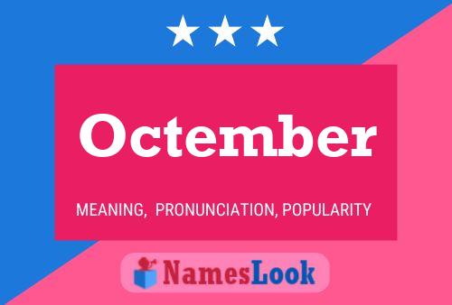 Octember Name Poster