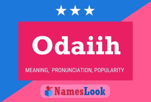 Odaiih Name Poster