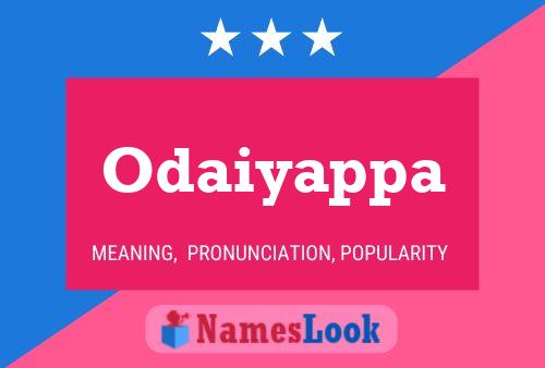 Odaiyappa Name Poster