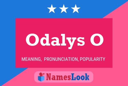 Odalys O Name Poster